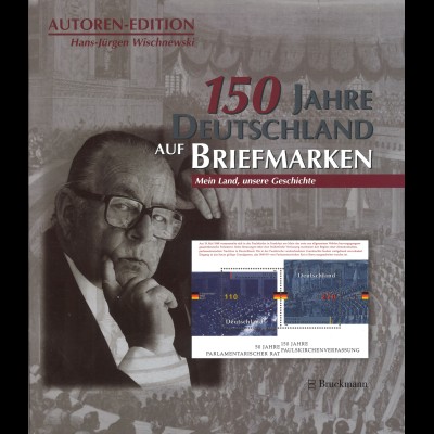 H.-J. Wischnewski: 150 Jahre Deutschland auf Briefmarken (1998) -signiert
