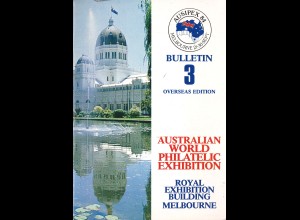 AUSIPEX 84: Bulletin 3 Australian World Philatelic Exhibition Melbourne