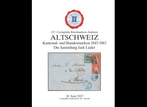 217. Corinphila-Auktion, 10.6.2017: Altschweiz. Die Sammlung Jack Luder