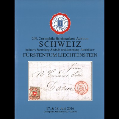 209. Corinphila-Auktion,17.-18.6.2016: SCHWEIZ / Liechtenstein