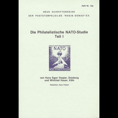 Vesper/Hauer: Die Philateluistische NATO-Studie, Teil I (1984)
