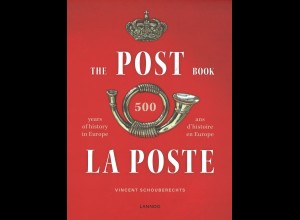 Vincent Schouberechts: The Post Book - 500 years of history in Europe