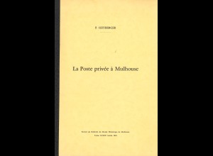 P. Heyberger: La Poste privée à Mulhouse (1965)
