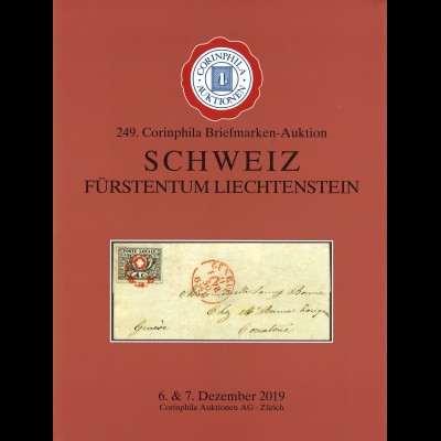 6.-7.12.2019: 249. Corinphila-Auktion: - Schweiz / Fürstentum Liechtenstein