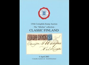 6.4.2003: 135. Corinphila-Auktion.: Classic Finland. The "Sibelius Collection"