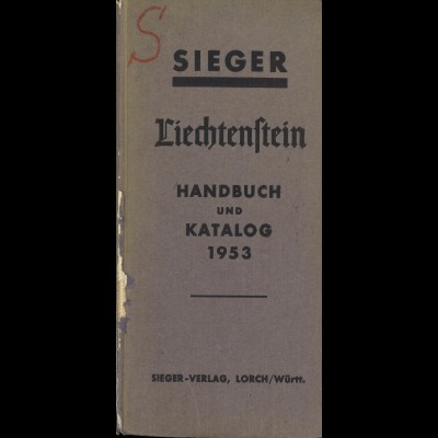 SIEGER Liechtenstein. handbuch und Katalog 1953