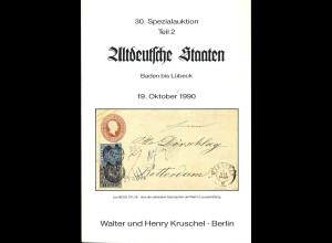 30. Kruschel-Auktion: Altdeutsche Staaten (Teil 2). Baden bis Lübeck