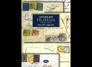 29.-31. Mai 2014: Asta Bolaffi Filatelia - Auktionskatalog + Sonderbroschüre