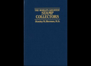 The World Greatest Stamp Collectors + More of the World Greatest Collectors