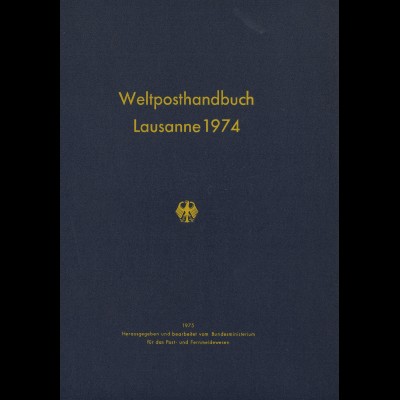 UPU: Weltposthandbuch Lausanne 1974 (1975)