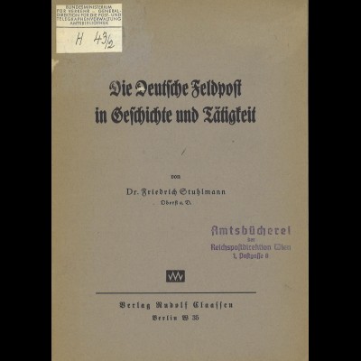 Die deutsche Feldpost in Geschichte und Tätigkeit (1939)