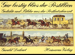 Gerlad Deckart: Gedichte und Bilder aus der Postkutschenzeit (1979)