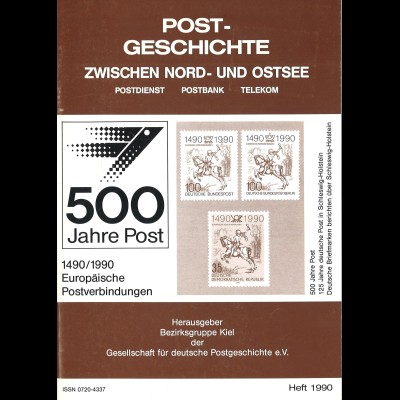 500 Jahre Post in Deutschland / 125 Jahre deutsche Post in Schleswig-Holstein