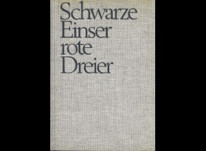 K. K. Doberer: Schwarze Einser rote Dreier (1967)