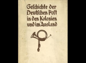 Hans Werner: Geschichte der Deutschen Post in den Kolonien und im Ausland (1939)