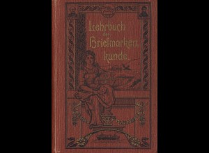 Theodor Haas:Lehrbuch der Briefmarkenkunde (1905)