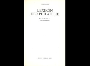 Frank Arnau / Grallert Gruschke: Lexikon der Philatelie (2 verschiedene)