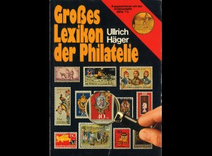 Ullrich Häger: Großes Lexikon der Philatelie