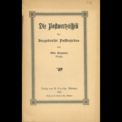 Otto Rommel: Die Postwertzeichen des Bergedorfer Postbezirkes + „Nachtrag“