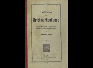 Theodor Haas: Leitfaden der Briefmarkenkunde, 4. Aufl.