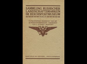 C. Schmidt: Sammlung Russischer Landschaftsmarken im Reichspostmuseum (1934)