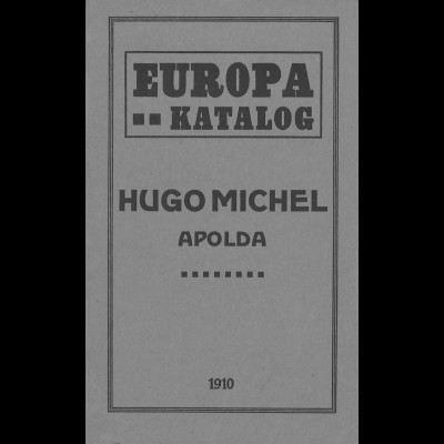 MICHEL Europa-Katalog 1910 (REPRINT)
