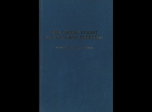 Fred F. Blau and Cyril Deighton: The Orient Flight L.Z. 127-Graf Zeppelin