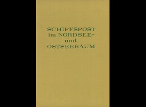 Richard Frick: Schiffspost im Nordsee- und Ostseeraum (1981)
