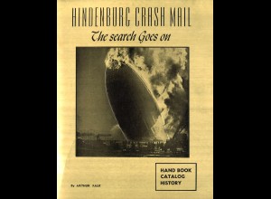 Arthur Falk: Hindenburg Crash Mail. The Search goes on (1976)