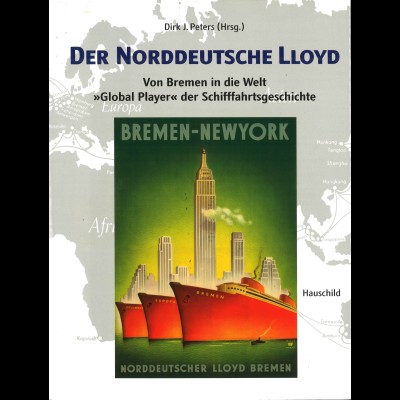 Dirk J. Peters: Der Norddeutsche Lloyd (2007)