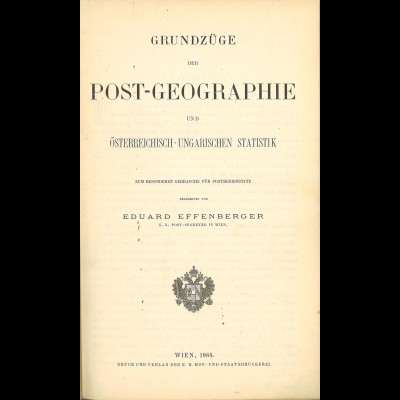 Eduard Effenberger: Grundzüge der Post-Geographie und Österr.-Ungar. Statistik
