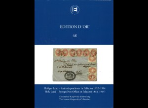 Edition d'Or, Band 48: Heiliges Land - Auslandspostämter in Palästina 1852–1914