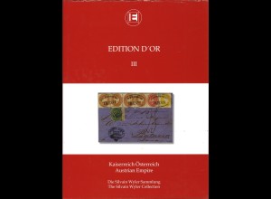 Edition d'Or, Band III: Kaiserreich Österreich. Die Sylvain Wyler Sammlung
