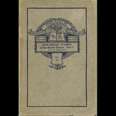 D. B. Armstrong: The Edwardian Stamps of the British Empire (1912)