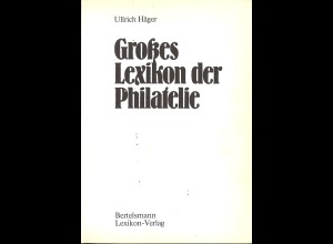 Ullrich Häger: Großes Lexikon der Philatelie (1973)
