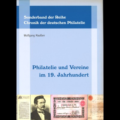 Wolfgang Maaßen: Philatelie und Vereine im 19. Jahrhundert (ca. 2005)