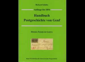 Richard Schäfer: Handbuch Postgeschichte von Genf (2006)