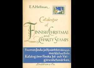 E.A. Hellman: Catalogue of Finnish Christmas Stamps and Charity Stamps