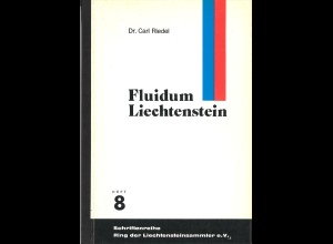 Dr. Carl Riedel: Fluidum Liechtenstein (1976)