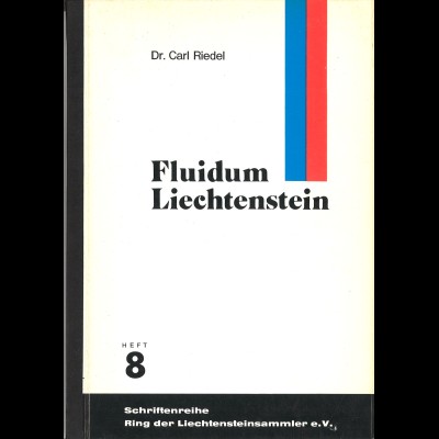 Dr. Carl Riedel: Fluidum Liechtenstein (1976)