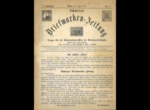Schweizer Briefmarken-Zeitung, 1. + 2. Jg. 1879/80, Hrsg. R. Deyhle & Cie