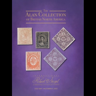 Robert A. Siegel auction: The Alan Collection of British North America (2022)