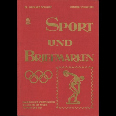 Dr. Gerhard Schmidt/Günter Schneider: Sport und Brefmarken (1958)