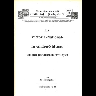 Friedrich Spalink: Die Victoria-National-Invaliden-Stiftung ...