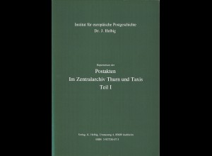 Dr. J. Helbig: Postakten im Zentralarchiv Thurn und Taxis Teil I (1994)