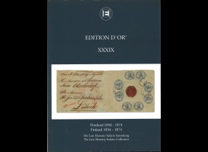Edition d'Or, Band XXXIX: Finnland 1856-1874 (2013)