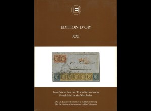 Edition d'Or, Band XXI: Französische Post der Westindischen Inseln (2010)