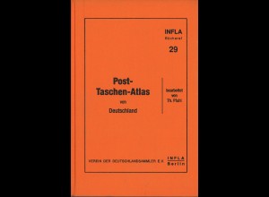 Th. Pfuhl: Post-Taschen-Atlas von Deutschland 1922 (Reprint 1992)