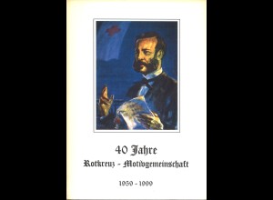 Wilhelm Lange: 40 Jahre Rotkreuz-Motivgemeinschaft 1959-1999