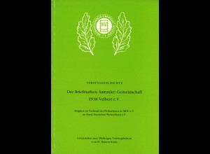 H. Kraus: Vereinsgeschichte der Briefmarken-Sammler-Gemeinschaft 1938 Velbert